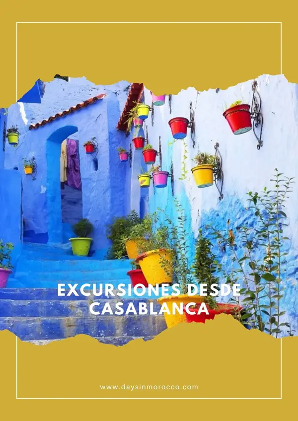Excursiones desde Casablanca